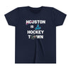 Houston is a Hockey Town T-Shirt (Youth Lightweight)