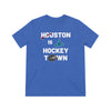 Houston is a Hockey Town T-Shirt (Tri-Blend Super Light)