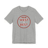 West is Best T-Shirt (Premium Lightweight)