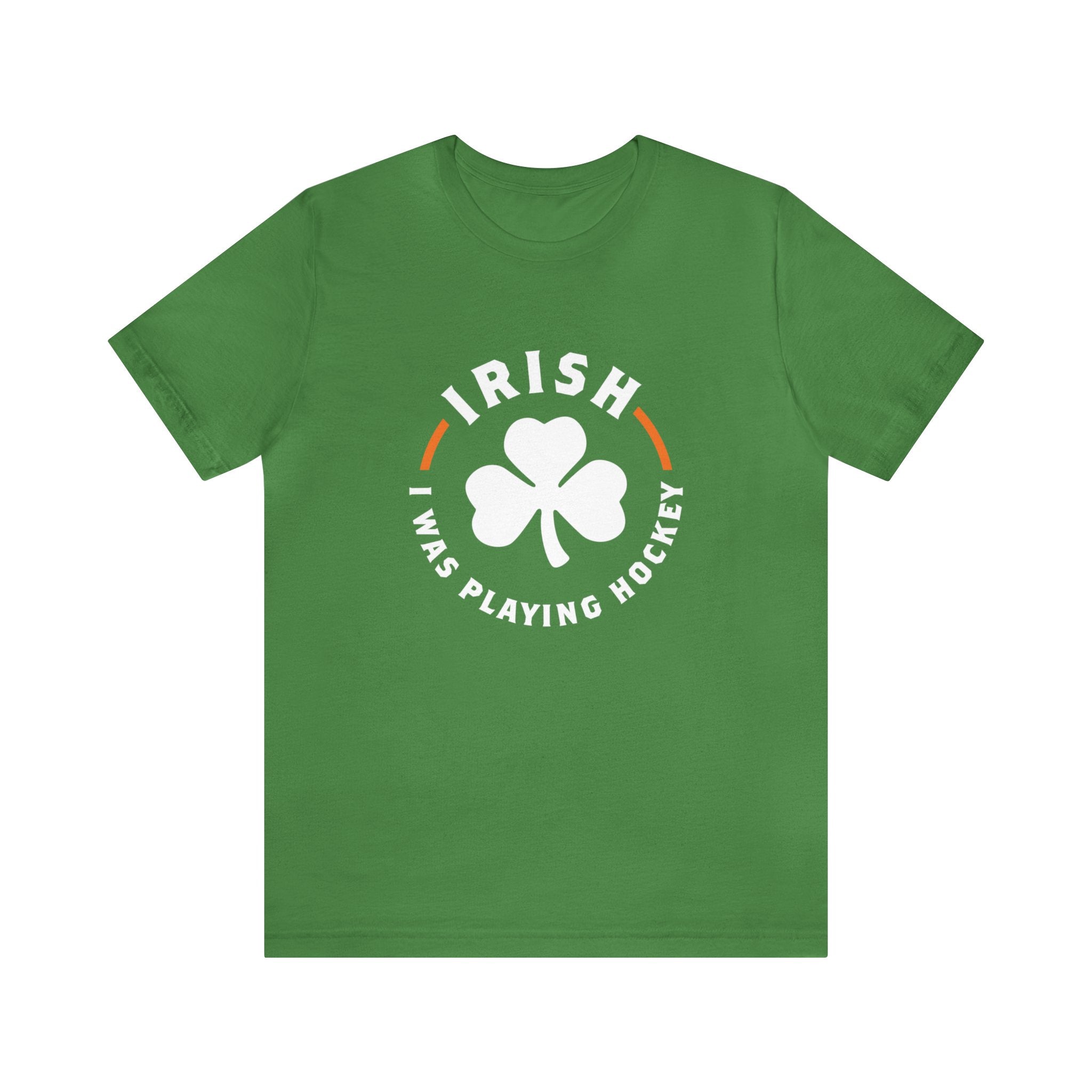 Irish I Was Playing Hockey T-Shirt (Premium Lightweight) in leaf with the white shamrock ringed by Irish slogan lettering on the front