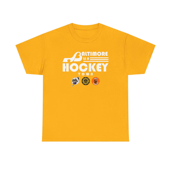 Baltimore is a Hockey Town T-Shirt