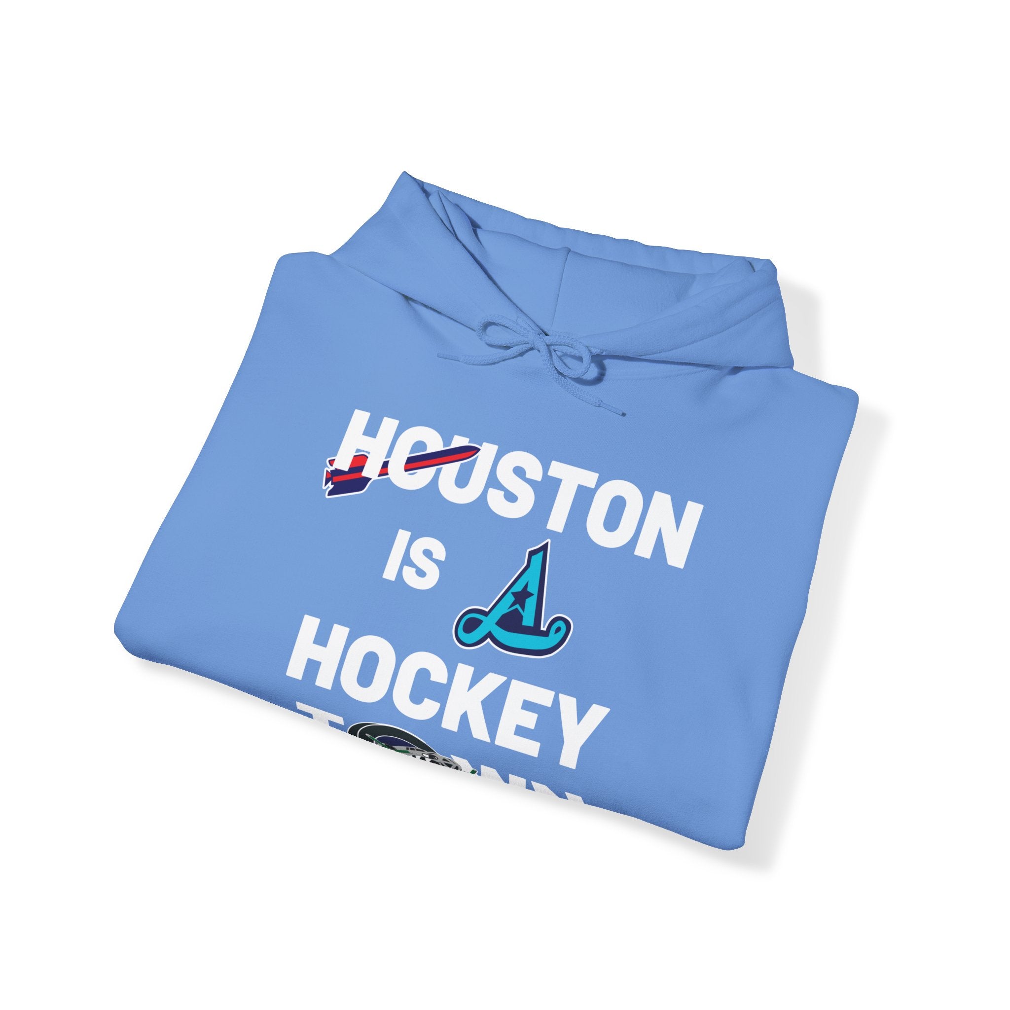 Houston is a Hockey Town Hoodie