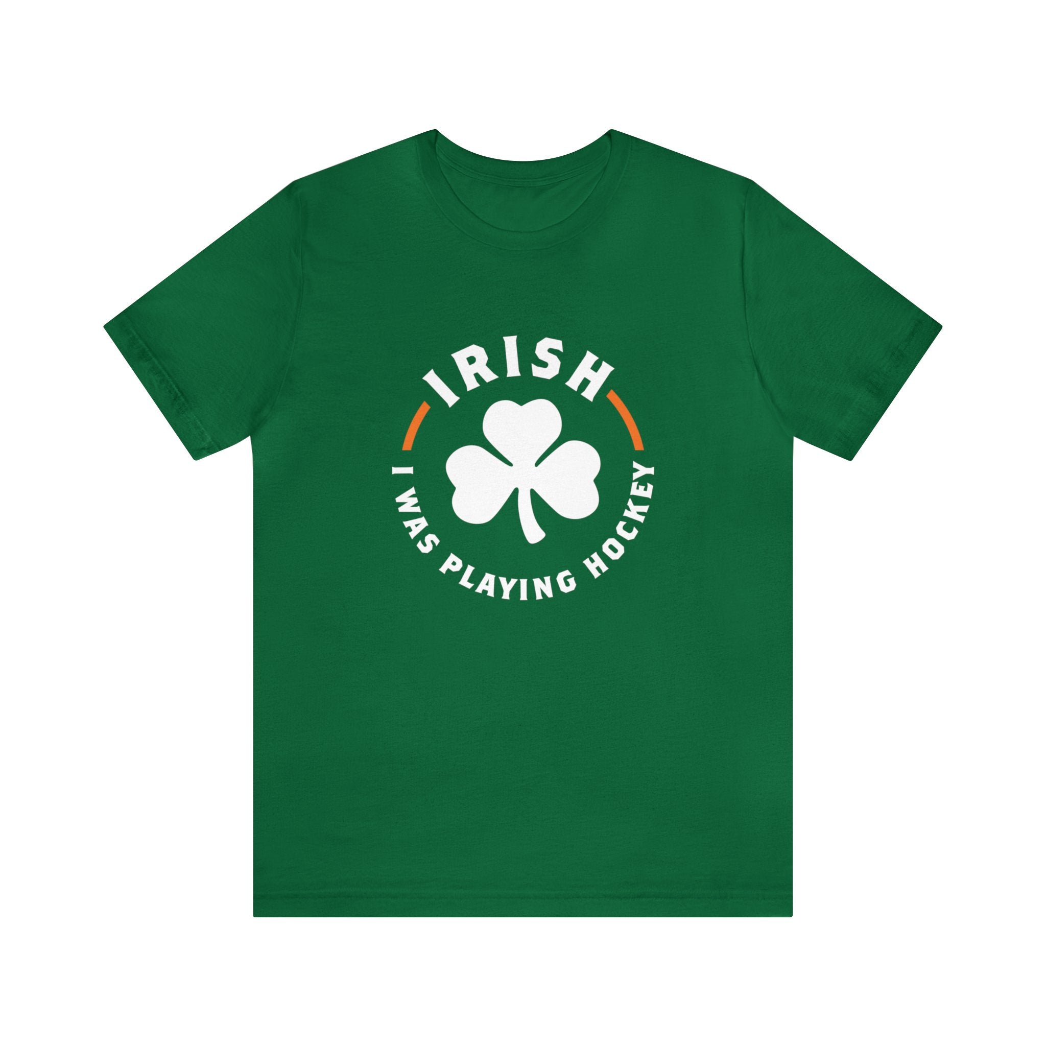 Irish I Was Playing Hockey T-Shirt (Premium Lightweight) in kelly with the white shamrock ringed by Irish slogan lettering on the front