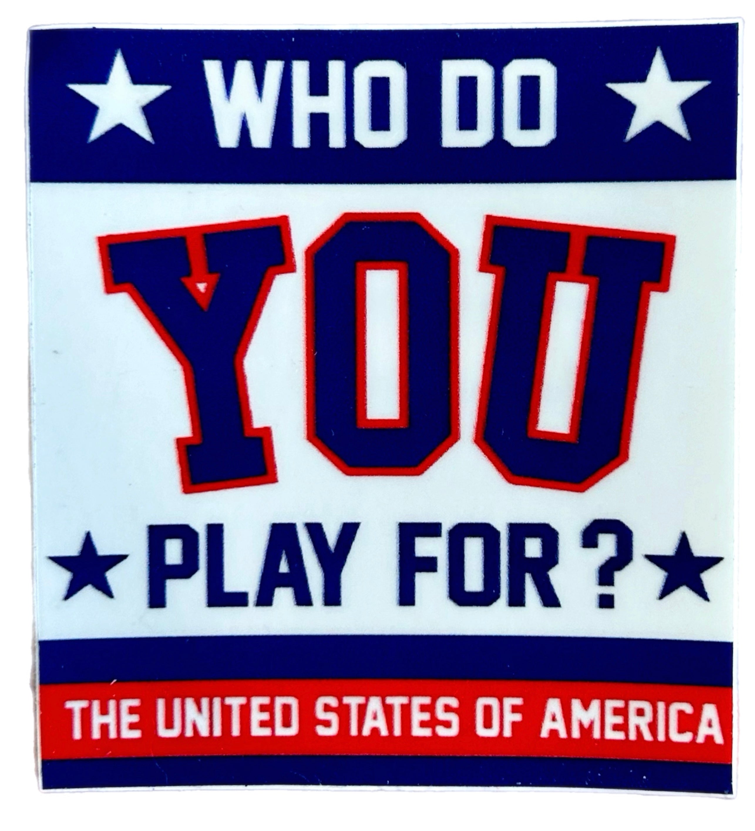 USA Hockey Miracle On Ice Hockey Who Do You Play For Sticker 3 Inch