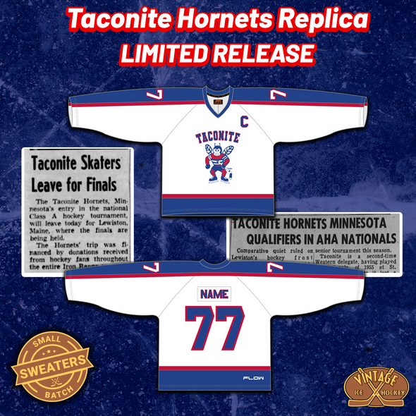 Taconite Hornets Replica Jersey (PRE-ORDER)