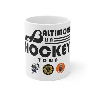 Baltimore is a Hockey Town Mug 11oz