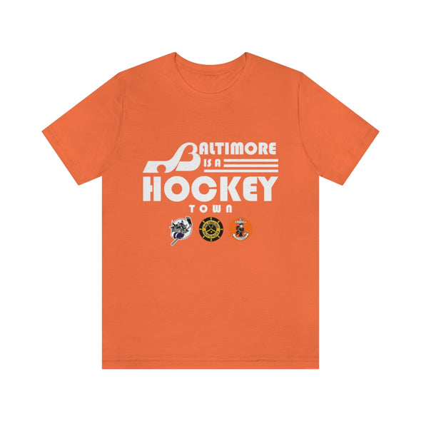 Baltimore is a Hockey Town T-Shirt (Premium Lightweight)