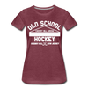 Cherry Hill Arena Old School Hockey Women's T-Shirt - heather burgundy