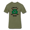 Butte Irish T-Shirt (Premium Tall 60/40) - heather military green